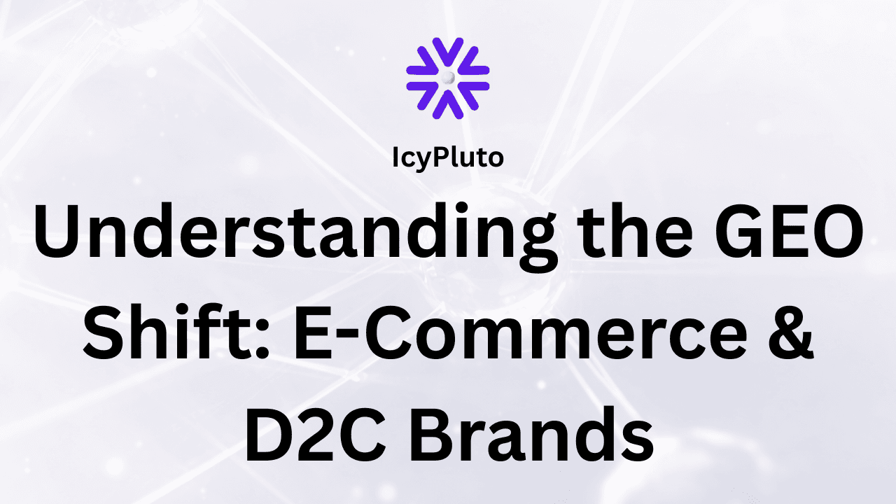E-Commerce & D2C Brands: Capture the AI Market Before It Captures Your Category