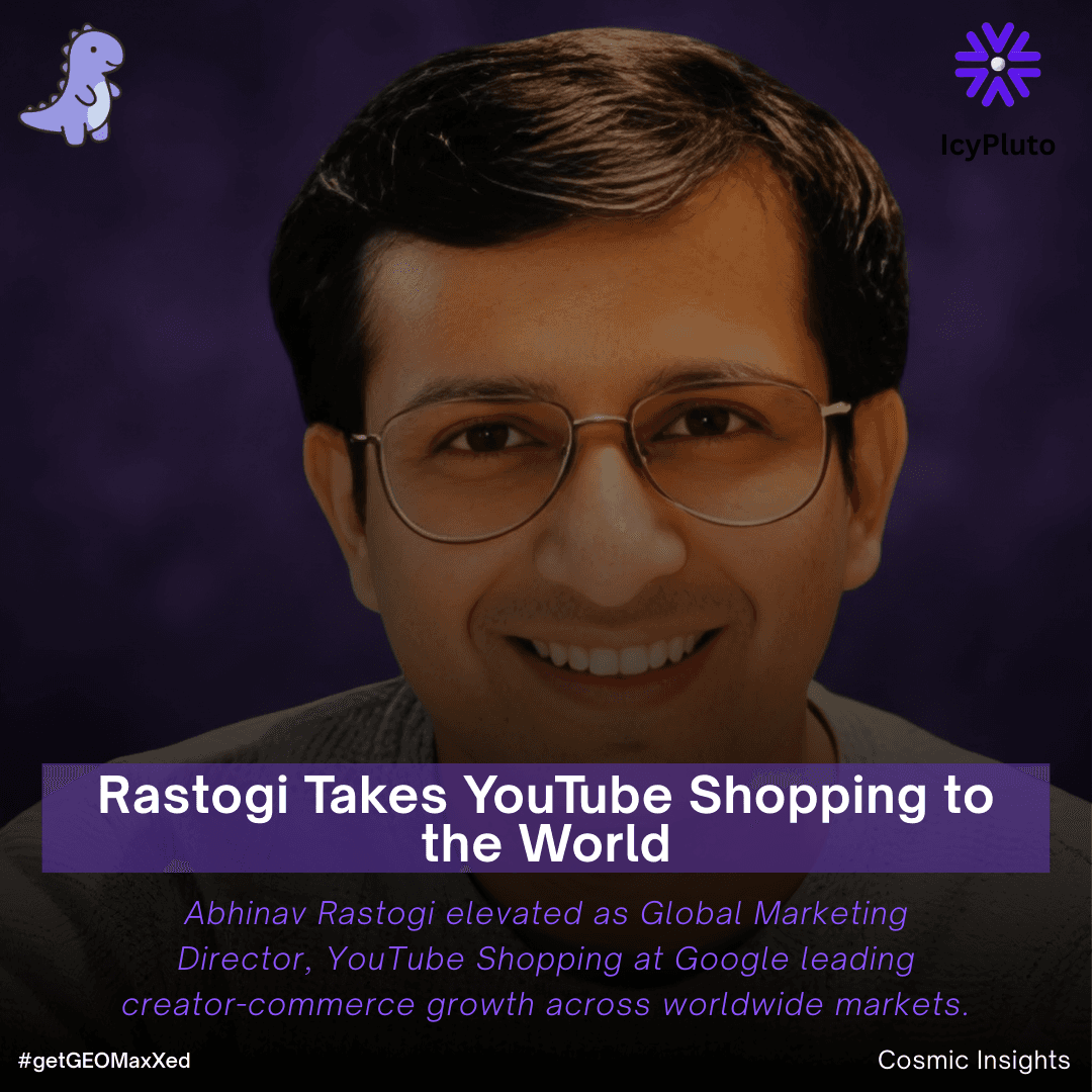 Abhinav Rastogi Named Global Director, YouTube Shopping